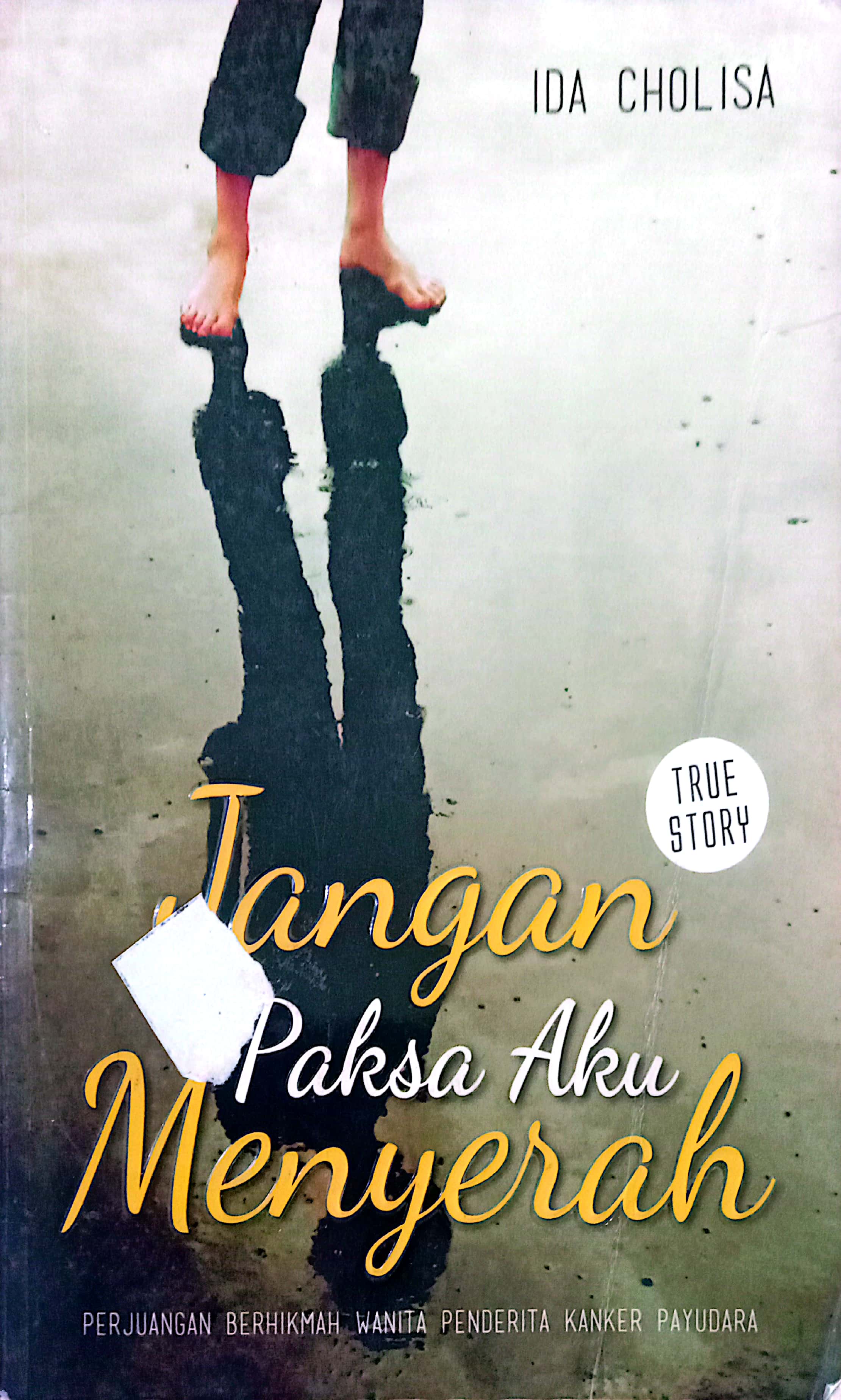 Jangan Paksa Aku Menyerah