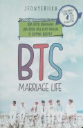 Bisa kamu bayangkan jika besok pagi kamu bangun di samping biasmu : bts marriage life