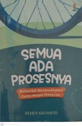 Semua ada prosesnya : berhentilah membandingkan dirimu dengan orang lain