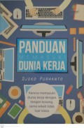 Panduan memasuki dunia kerja