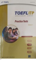 Toefl itp : assesment series practice test vol 1