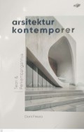 Arsitektur kontemporer : teori dan perkembangannya