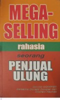 Mega selling rahasia seorang penjual ulung