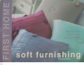 First home soft furnishing : menciptakan rumah indah dengan mudah