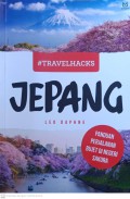 Travelhacks jepang : Panduan perjalanan bujet di negeri sakura