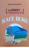My Hoby My Business : Kafe buku