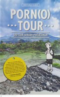 Porn Tour : Sisi lain sebuah perjalanan