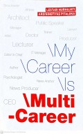 My Career Is Multi Career