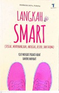 Langkah Smart : Spesial, menyenangkan, antusias, respek, dan taqwa