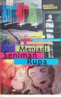 Menjadi Seniman Rupa