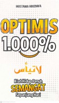Optimis : Kiat hidup penuh semangat sepanjang hari