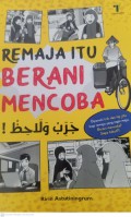Remaja Itu Berani Mencoba