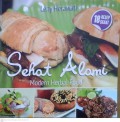 Sehat alami : Modern herbal food