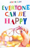 Everyone Can Be Happy