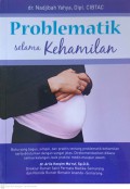 Problematik Selama Kehamilan