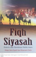 Fiqh Siyasah : Doktrin dan pemikiran politik islam
