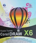 Kupas Tuntas Corel Draw X6