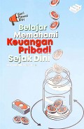 Belajar memahami keuangan pribadi sejak dini