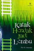 Katak Hendak Jadi Lembu