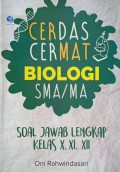 Cermat biologi sma : cerdas cermat biologi