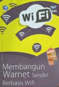 Membangun warnet sendiri berbasis wifi
