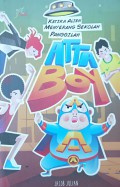 Ketika Alien Menyerang Sekolah : Panggilah AttaBoy