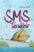 SMS Terakhir