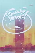 Remember Winter : Mencintaimu adalah hal yang paling mudah