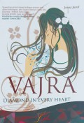 Vajra : Diamond In Every Heart