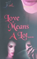 Love Means A Lot
