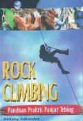 Rock Climbing, Panduan Praktis Panjat Tebing