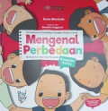 Pembelajaran pendidikan karakter melalui cerita : Mengenal perbedaan berdasarkan nilai-nilai pancasila
