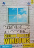 Teknik instalasi dan re mastering sistem operasi windows