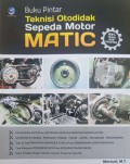 Buku pintar teknisi otodidak sepeda motor matic