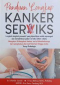 Panduan lengkap kanker serviks