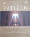 Vatikan : menyingkap rahasia kota suci