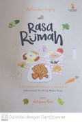 Rasa rumah : cita rasa masakan indonesia