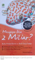 Mengapa bisa 2 miliar : buku pintar bisnis dan budi daya tokek