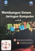 Membangun sistem jaringan komputer untuk pemula