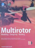 Multirotor : modeling designing building