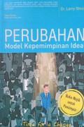 Perubahan model kepemimpinan ideal
