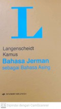 Langenscheidt : kamus bahsa jerman sebagai bahasa asing