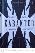 Batak toba : karakter kearifan  indonesia