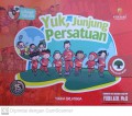 Yuk junjung persatuan