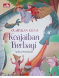 Kumpulan kisah : Keajaiban berbagi
