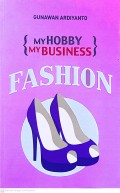 My Hobby My Business Fashion